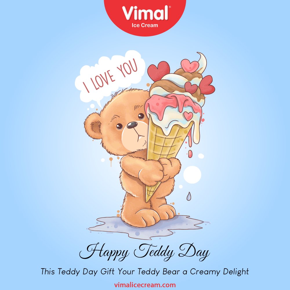 This Teddy Day Gift Your Teddy Bear a Creamy Delight Only with Vimal ice creams.

#TeddyDay #VimalIceCream #IceCreamLovers #Vimal #IceCream #Ahmedabad https://t.co/JnAAqD7E44