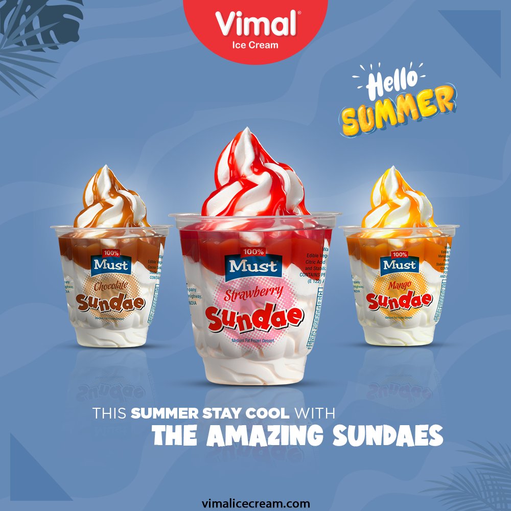 This summer stay cool with the amazing and delicious range of sundaes, only by Vimal Ice-creams.

#SummerIsHere #VimalIceCream #IceCreamLovers #Vimal #IceCream #Ahmedabad https://t.co/l2P9of76Mb