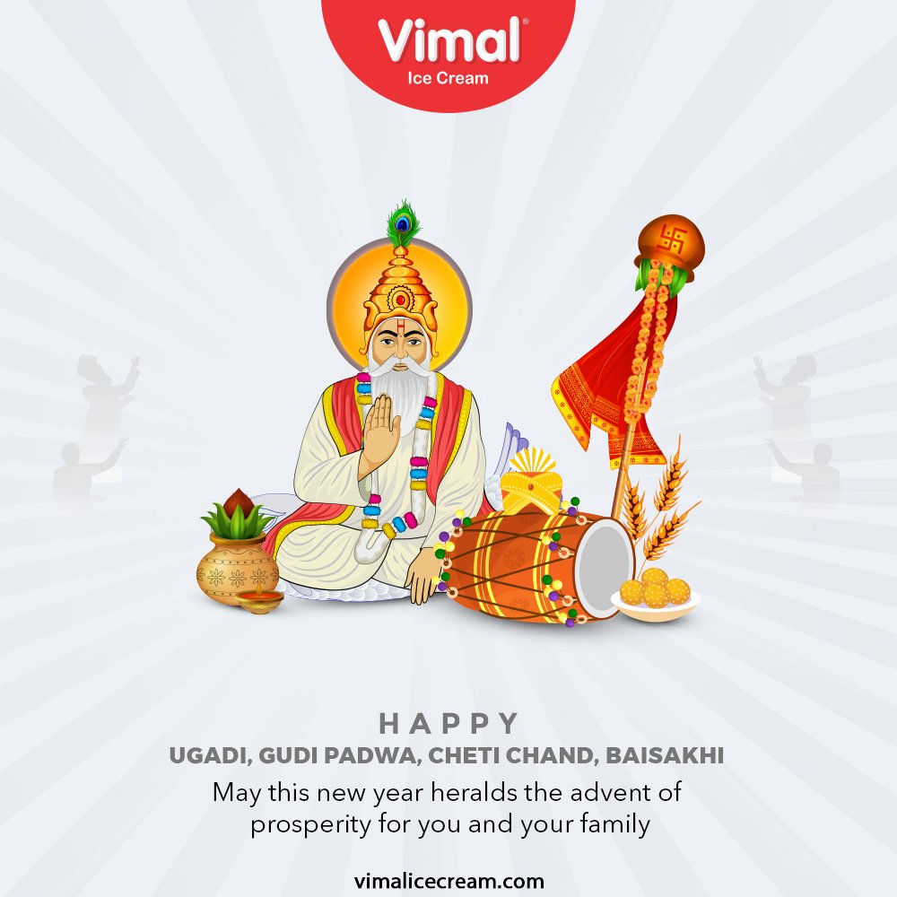 May this new year heralds the advent of prosperity for you and your family

#FestiveWishes #IndianFestival #HappyUgadi #HappyGudiPadwa #HappyChetiChand #HappyBaisakhi #NewYear #VimalIceCream #IceCreamLovers #Vimal #IceCream #Ahmedabad https://t.co/NVEWf1f7zk