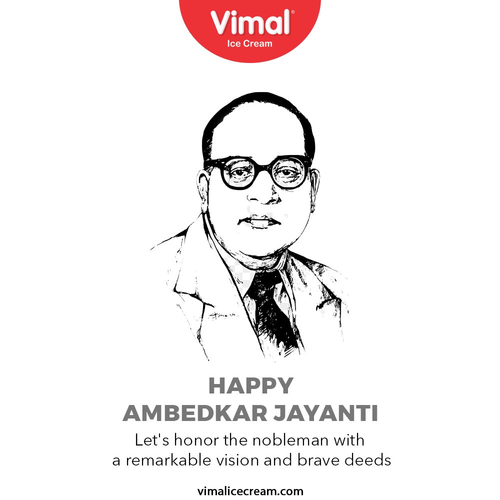 Let's honor the nobleman with a remarkable vision and brave deeds

#IndianConstitution #BabasahebAmbedkar #AmbedkarJayanti #DrBRAmbedkar #BRAmbedkar #Ambedkar #VimalIceCream #IceCreamLovers #Vimal #IceCream #Ahmedabad https://t.co/MoWO7CMQdJ