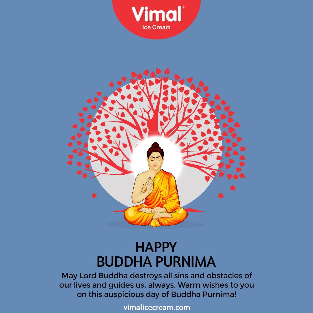 May Lord Buddha destroys all sins and obstacles of our lives and guides us, always. Warm wishes to you on this auspicious day of Buddha Purnima!

#HappyBuddhaPurnima #BuddhaPurnima #BuddhaPurnima2021  #VimalIceCream #IceCreamLovers #Vimal #IceCream #Ahmedabad https://t.co/jc0j8PXJLH