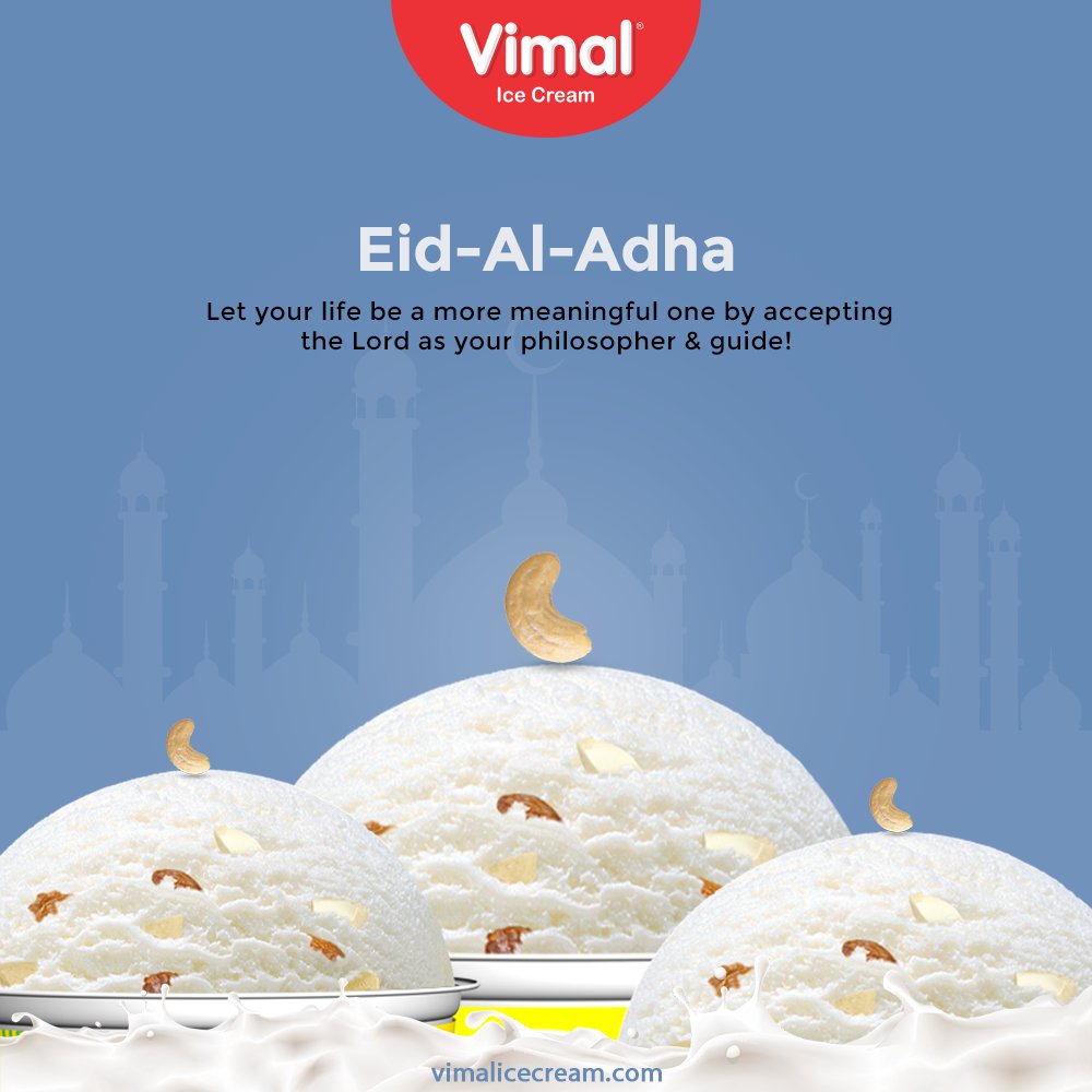 Let your life be a more meaningful one by accepting the Lord as your philosopher & guide!

#EidAlAdha2021 #EidMubarakh #VimalIceCream #IceCreamLovers #Vimal #IceCream #Ahmedabad #ShowerYourLoveForIcecream https://t.co/5uDyk8TTNt