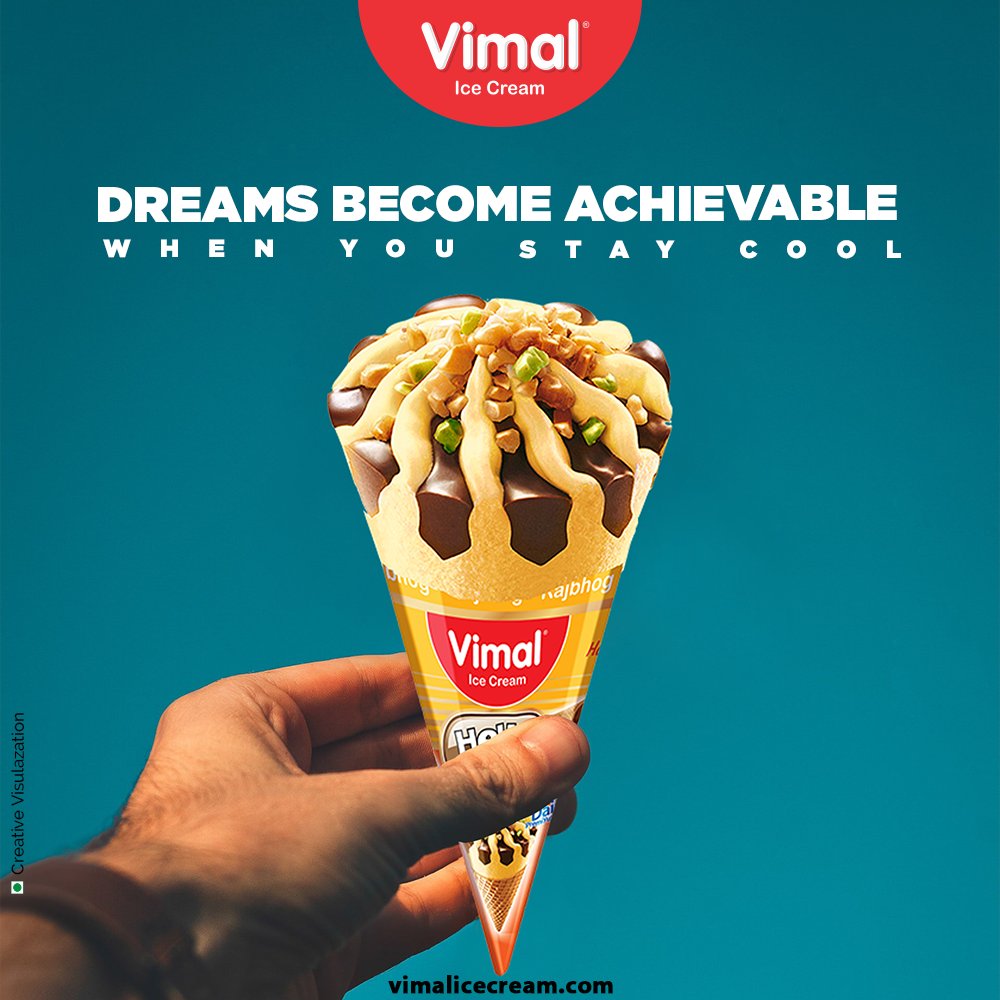 Dreams become achievable when you stay cool.
Let Vimal icecream be your mantra for coolness.

#StayCool #CoolnessMantra #TOTD #VimalIceCream #IceCreamLovers #Vimal #IceCream #Ahmedabad #HappyScooping https://t.co/SeuvPrUgy6